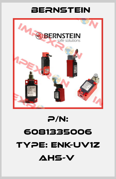 P/N: 6081335006 Type: ENK-UV1Z AHS-V  Bernstein