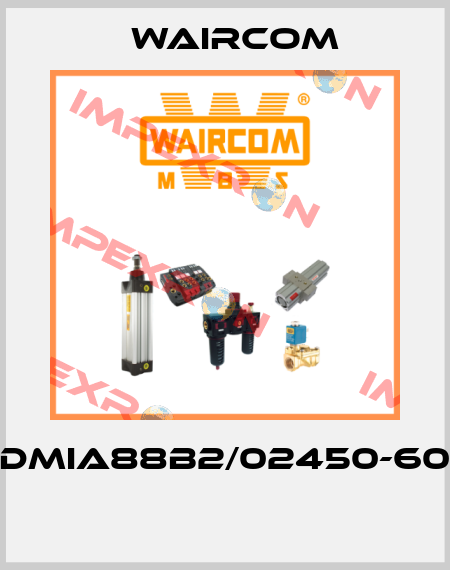 DMIA88B2/02450-60  Waircom
