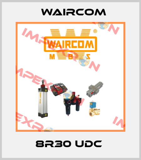 8R30 UDC  Waircom