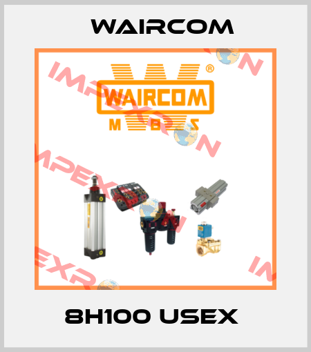 8H100 USEX  Waircom