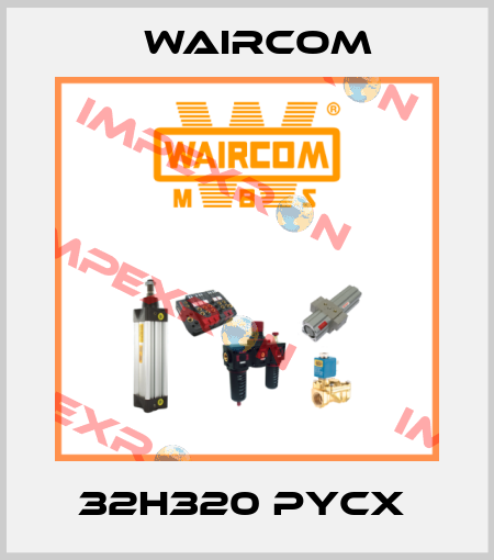 32H320 PYCX  Waircom