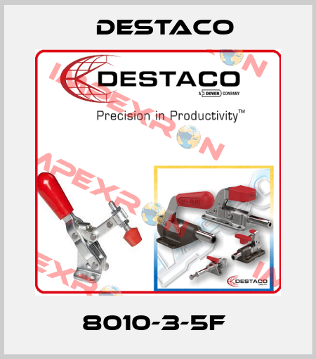 8010-3-5F  Destaco