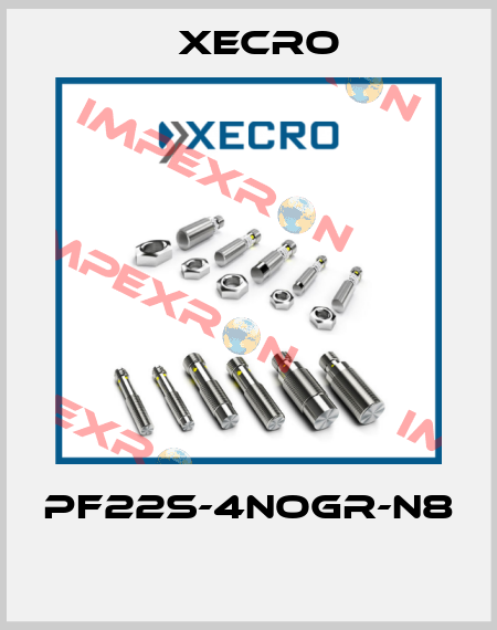 PF22S-4NOGR-N8  Xecro