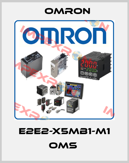 E2E2-X5MB1-M1 OMS  Omron