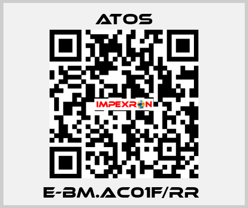 E-BM.AC01F/RR  Atos