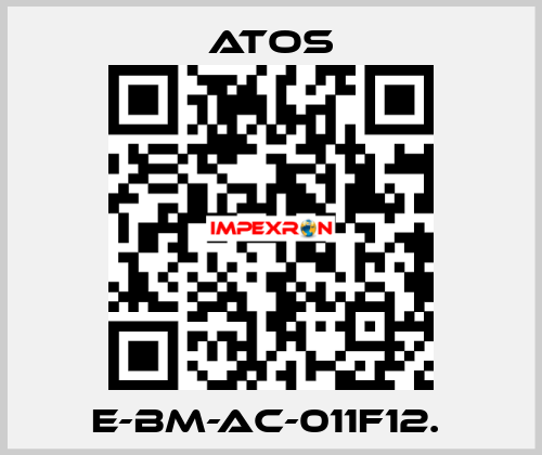 E-BM-AC-011F12.  Atos