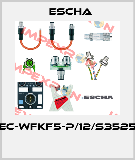EC-WFKF5-P/12/S3525  Escha