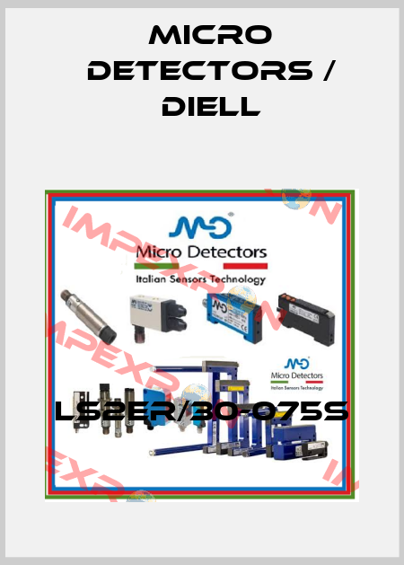 LS2ER/30-075S Micro Detectors / Diell