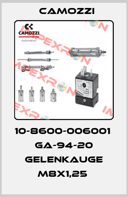 10-8600-006001  GA-94-20 GELENKAUGE M8X1,25  Camozzi