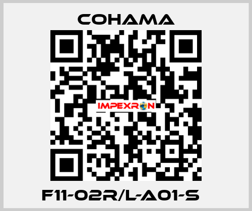 F11-02R/L-A01-S   Cohama