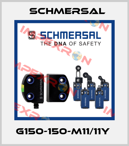 G150-150-M11/11Y  Schmersal