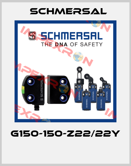 G150-150-Z22/22Y  Schmersal