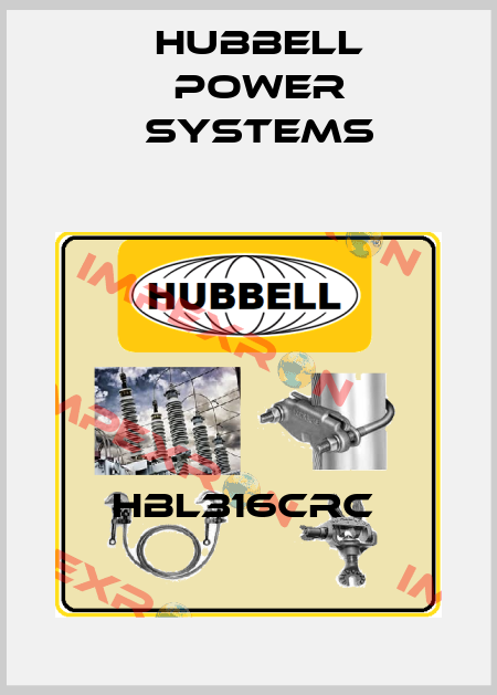 HBL316CRC  Hubbell Power Systems