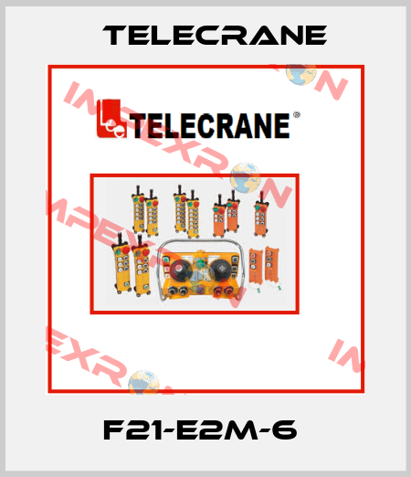 F21-E2M-6  Telecrane