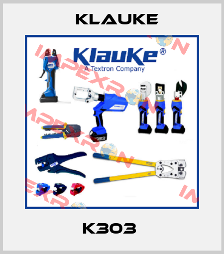 K303  Klauke