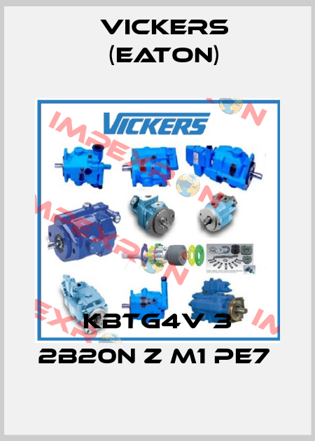 KBTG4V 3 2B20N Z M1 PE7  Vickers (Eaton)