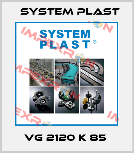 VG 2120 K 85  System Plast