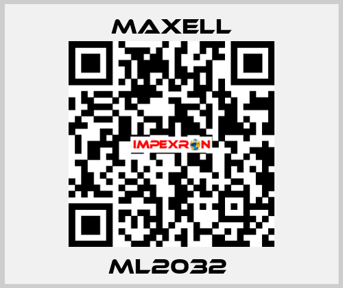 ML2032  MAXELL