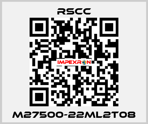 M27500-22ML2T08 RSCC