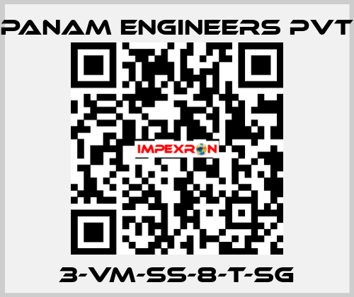 3-VM-SS-8-T-SG Panam Engineers Pvt