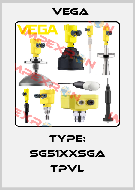 TYPE: SG51XXSGA TPVL Vega