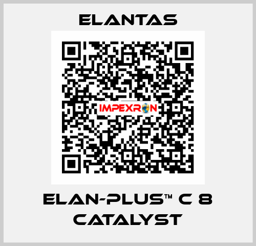ELAN-Plus™ C 8 Catalyst ELANTAS