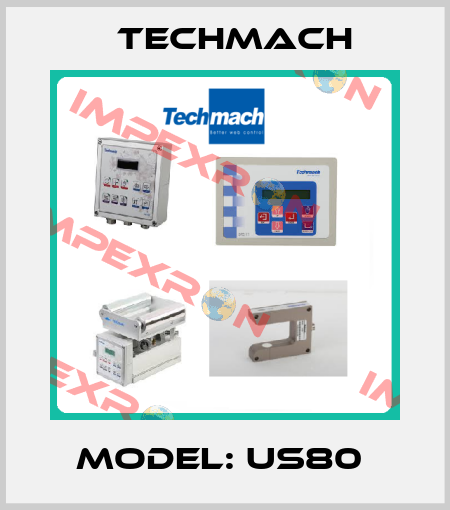 Model: US80  Techmach