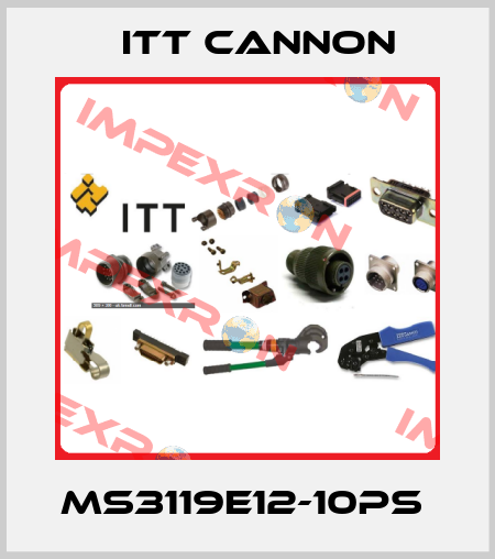 MS3119E12-10PS  Itt Cannon
