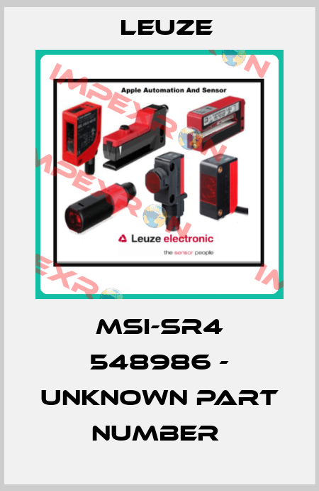 MSI-SR4 548986 - UNKNOWN PART NUMBER  Leuze