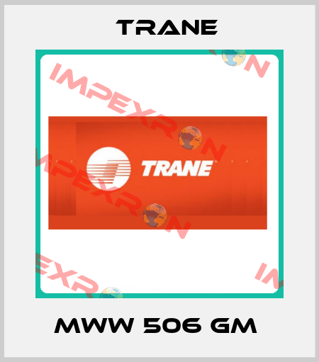 MWW 506 GM  Trane