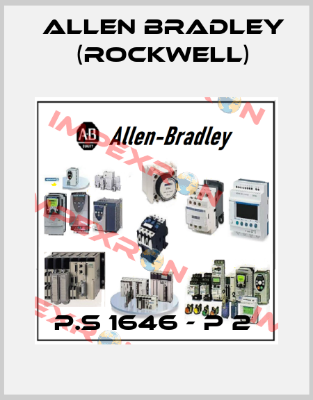 P.S 1646 - P 2  Allen Bradley (Rockwell)