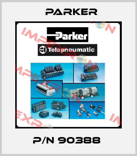 P/N 90388  Parker