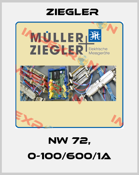 NW 72, 0-100/600/1A Ziegler