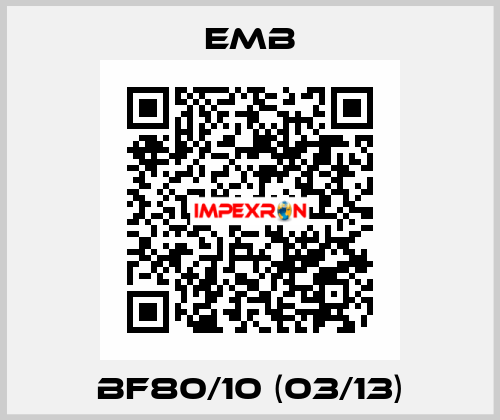 BF80/10 (03/13) Emb