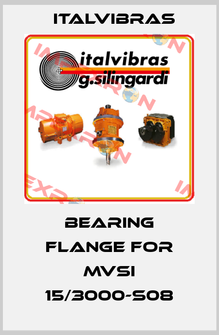 Bearing flange for MVSI 15/3000-S08 Italvibras