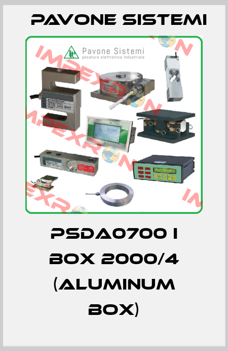 PSDA0700 I BOX 2000/4 (aluminum box) PAVONE SISTEMI