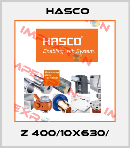 Z 400/10x630/ Hasco