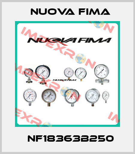 ‎NF18363B250 Nuova Fima