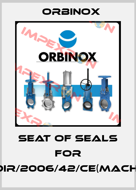 SEAT OF SEALS for DIR/2006/42/CE(MACH) Orbinox