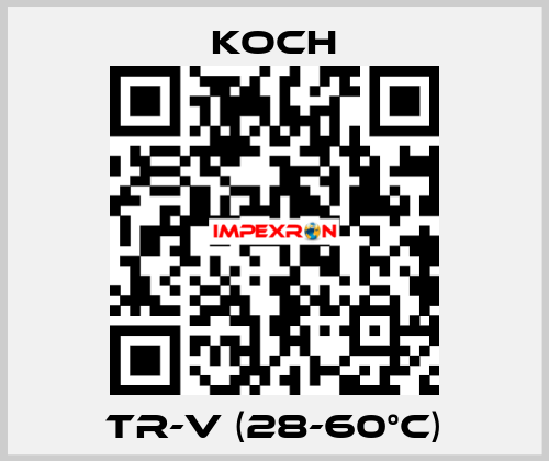 TR-V (28-60°C) KOCH