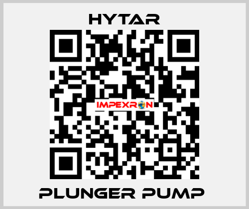 PLUNGER PUMP  Hytar