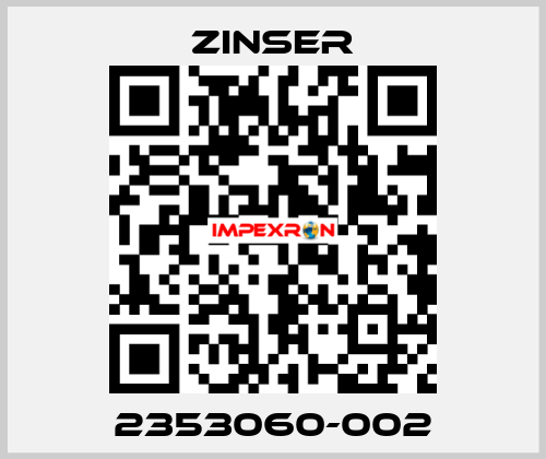 2353060-002 Zinser