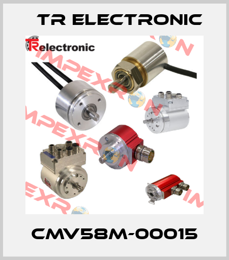 CMV58M-00015 TR Electronic