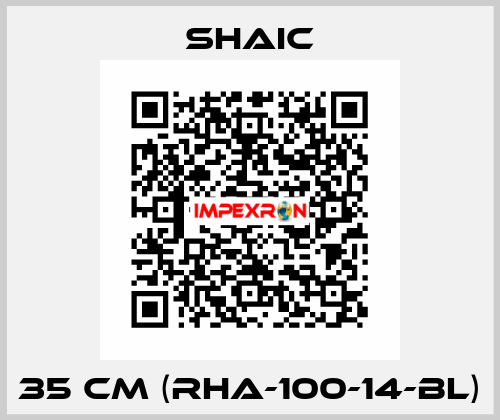 35 CM (RHA-100-14-BL) Shaic