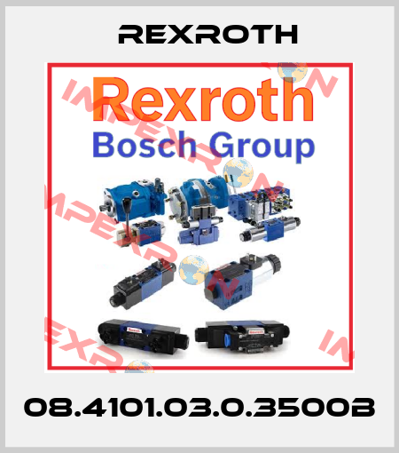 08.4101.03.0.3500B Rexroth