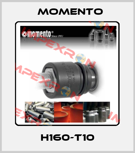 H160-T10 Momento