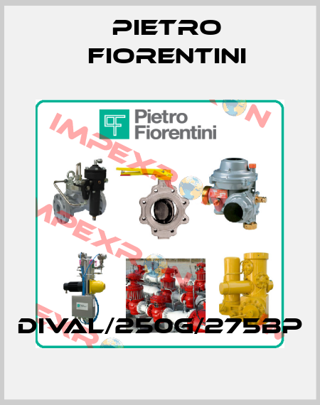 Dival/250g/275bp Pietro Fiorentini