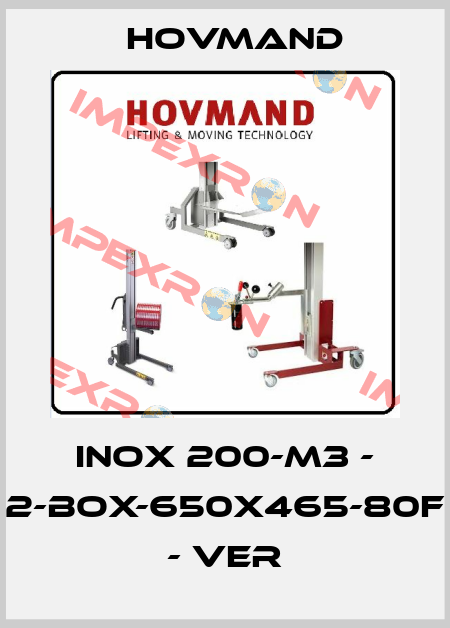 INOX 200-M3 - 2-Box-650x465-80f - VER HOVMAND