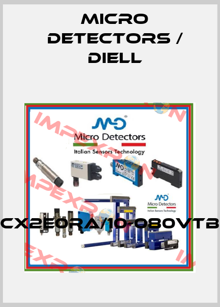 CX2E0RA/10-080VTB Micro Detectors / Diell