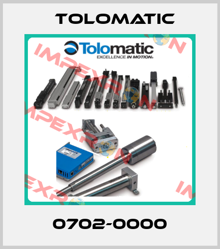 0702-0000 Tolomatic